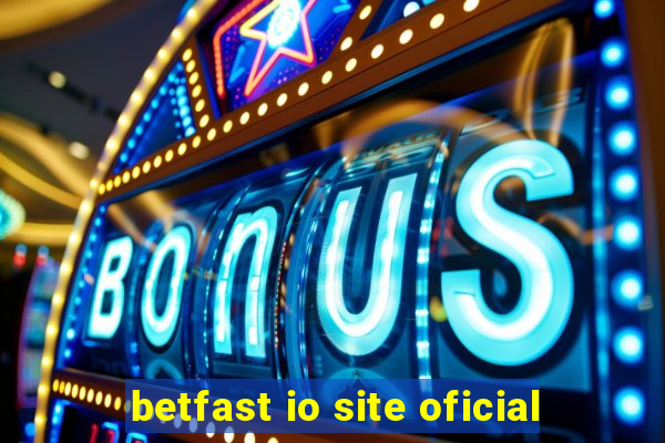 betfast io site oficial